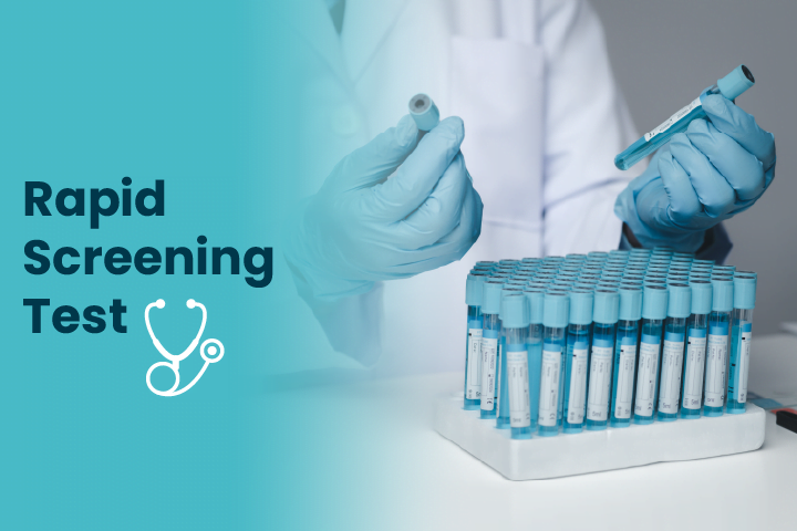 Rapid Screening Test 3 Rapid Screening Test